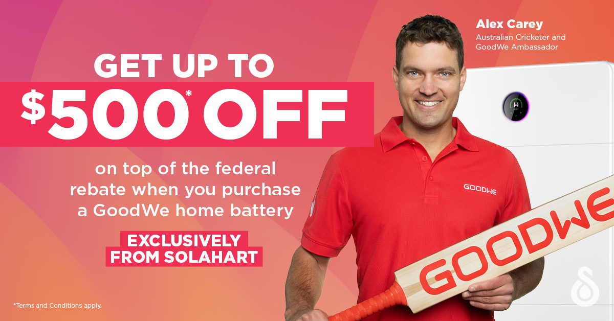 $500 off the GoodWe Battery at Solahart T